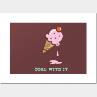 Deal with it Posters and Art